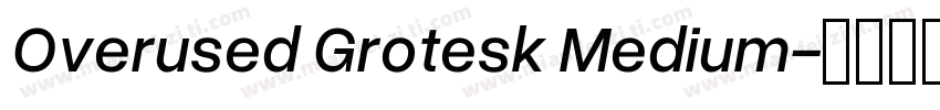 Overused Grotesk Medium字体转换
